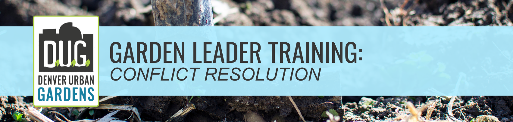 Garden Leader Training: Conflict Resolution